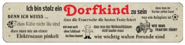 Blechschild - Dorfkind - Motiv 2 - XXL Version - S119