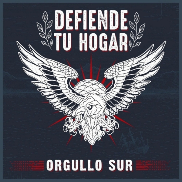 Orgullo Sur -Defiende tu Hogar-