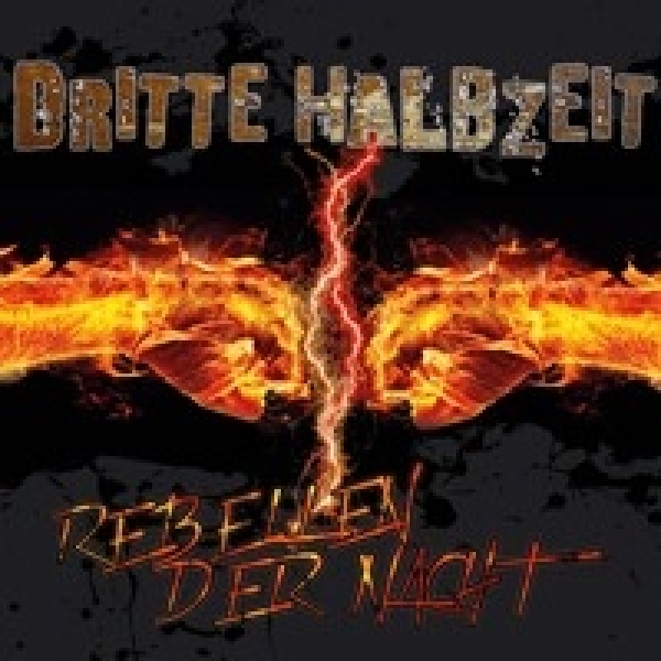 Dritte Halbzeit - Rebellen der Nacht CD