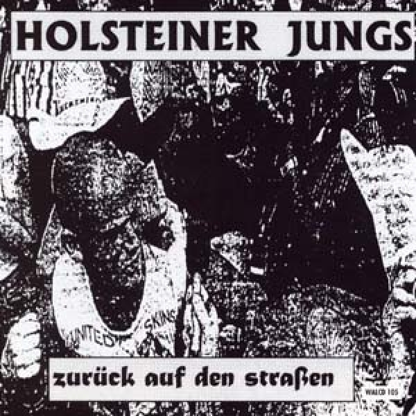 Holsteiner Jungs - Zurück auf den Strassen CD