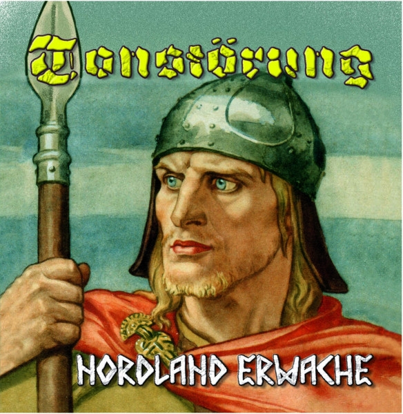 Tonstörung - Nordland erwache +++NUR WENIGE DA+++