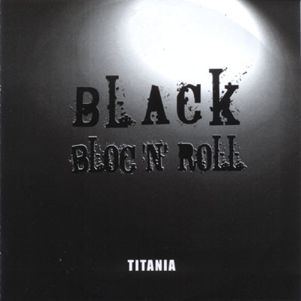 Titania - black bloc´n´roll +++EINZELSTÜCK+++