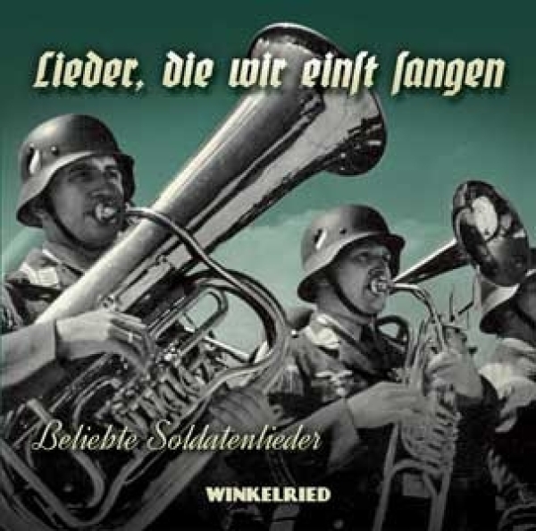 CD - Lieder, die wir einst sangen