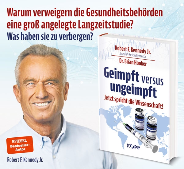 Buch - Geimpft versus ungeimpft Robert F. Kennedy Jr. & Dr. Brian Hooker