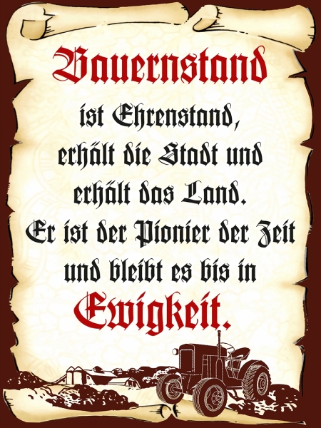 Blechschild - 30x40cm - Bauernstand ist Ehrenstand