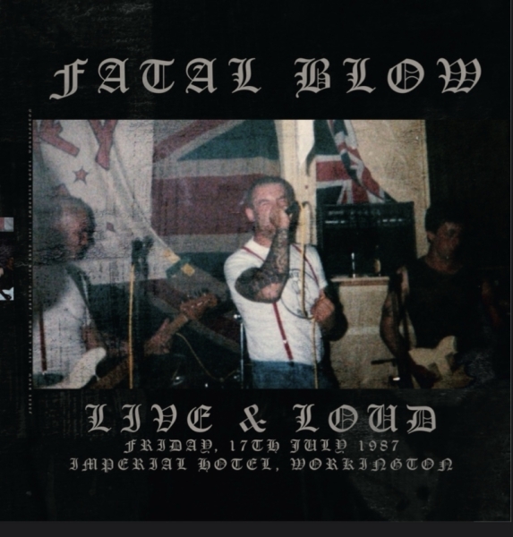 Fatal Blow - Live & loud - LP