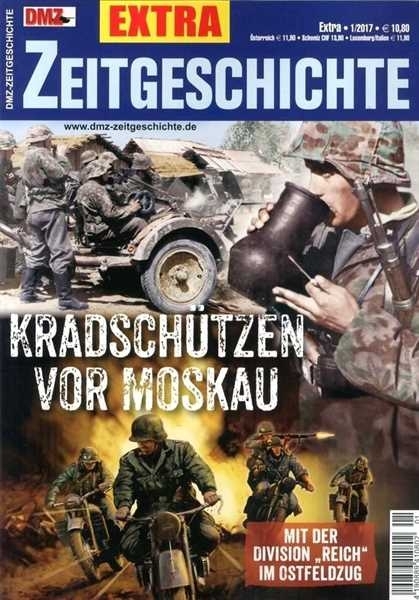 DMZ Zeitgeschichte EXTRA - Kradschützen vor Moskau