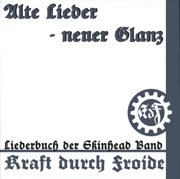 Kraft durch Froide -Alte Lieder - Neuer Glanz-