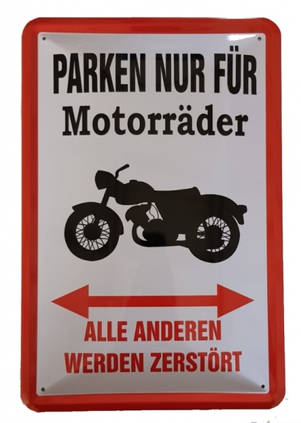 Blechschild - Parken nur für Motorräder - BS107 (235)