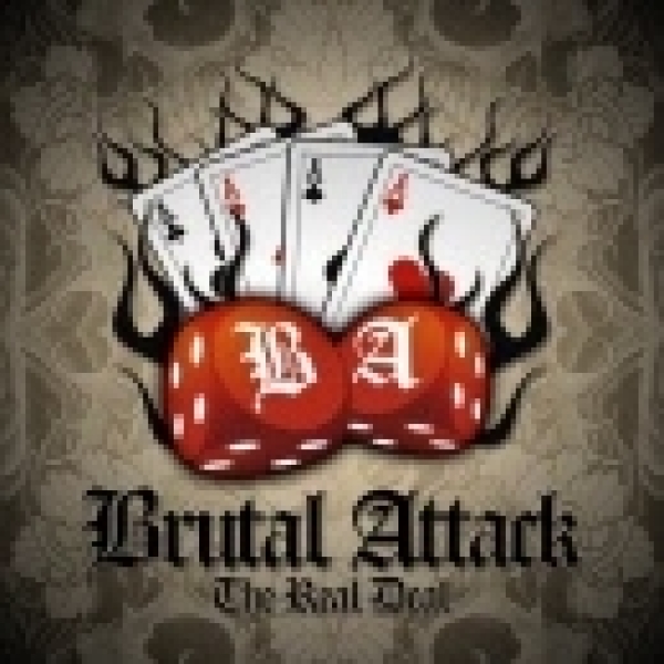 Brutal Attack - The Real Deal-