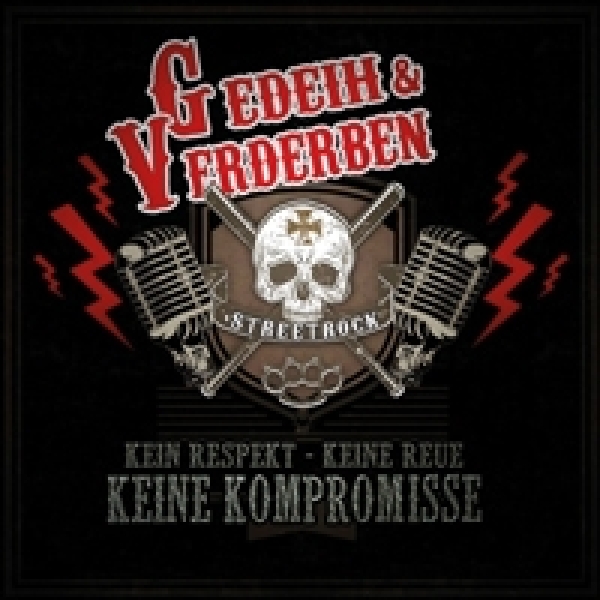 Gedeih und Verderben -Keine Kompromisse-