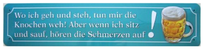 Blechschild - Bier schmerz - XXL Version - S78