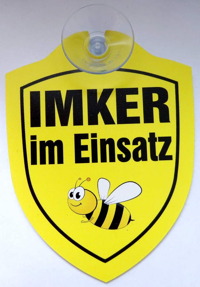 Schild mit Saugnapf - Imker im Einsatz