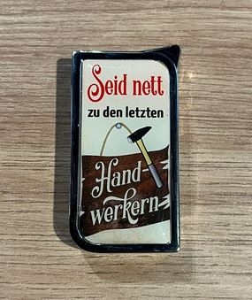 Feuerzeug - SM - Seid nett zu den letzten Handwerkern