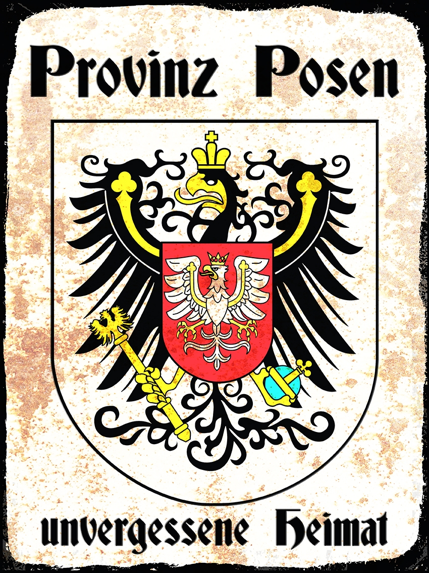 Blechschild - 12x18cm - Provinz Posen - Unvergessene Heimat