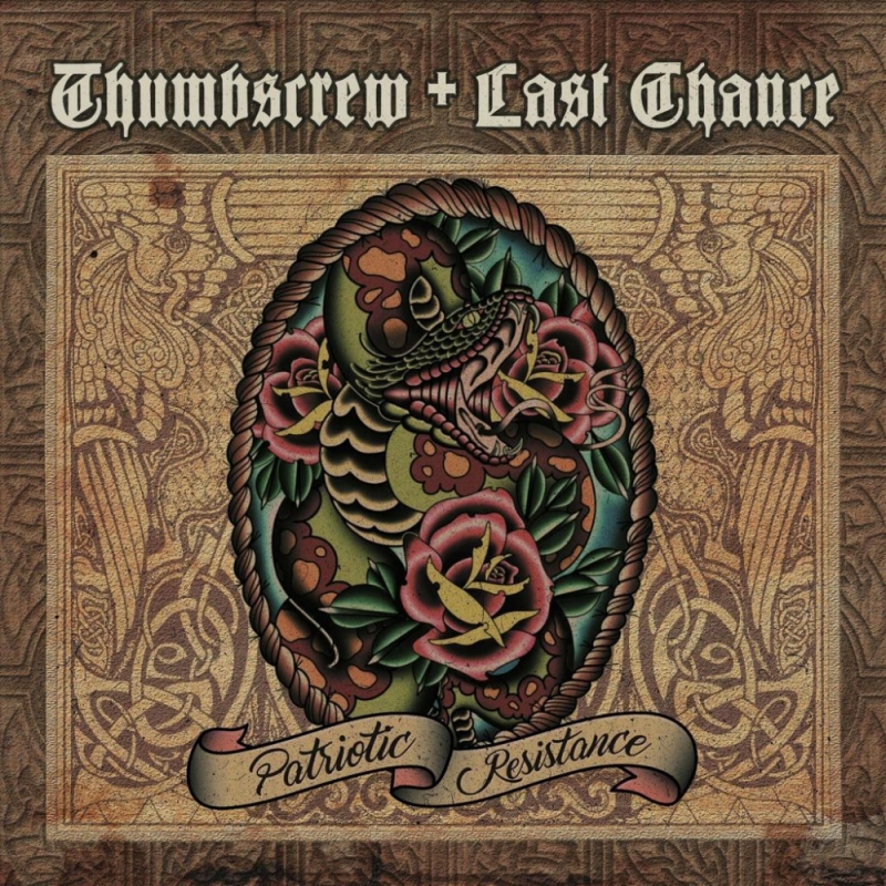 Thumbscrew & Last Chance -Patriotic Resistance-